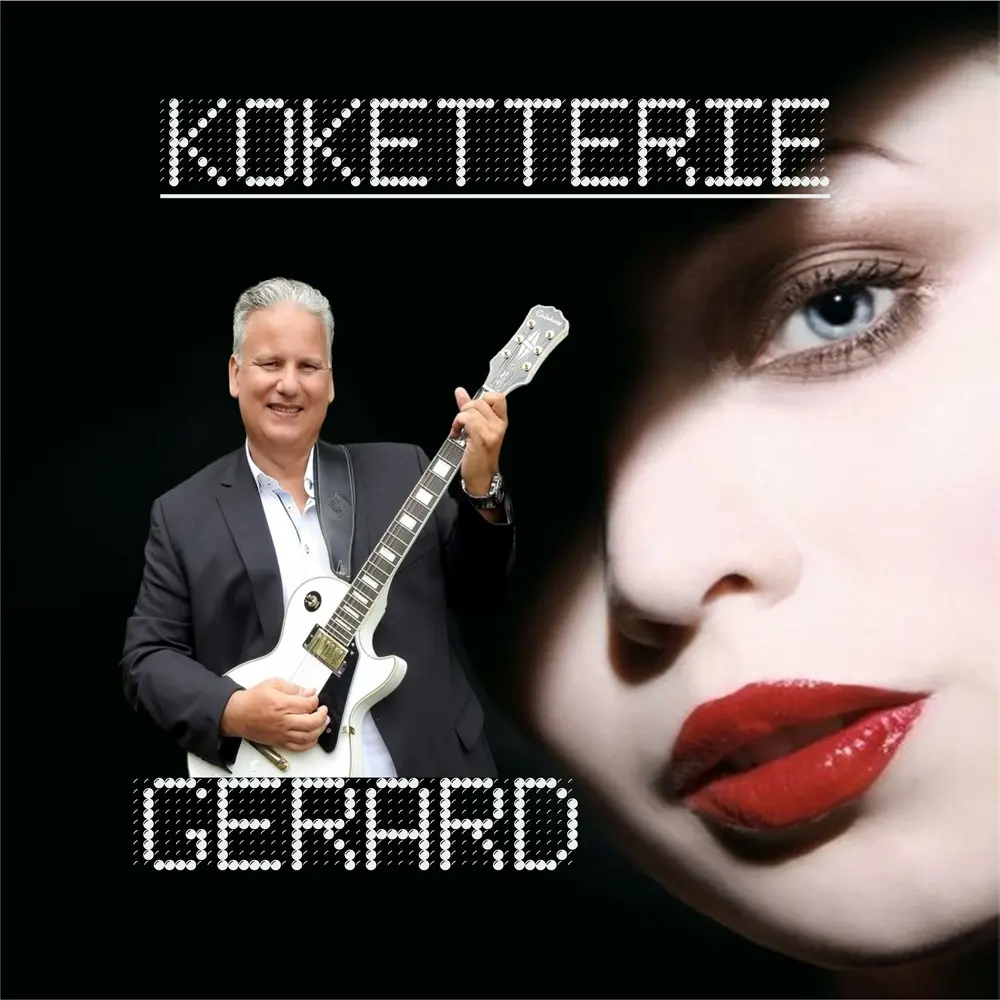 Gerard – Koketterie
